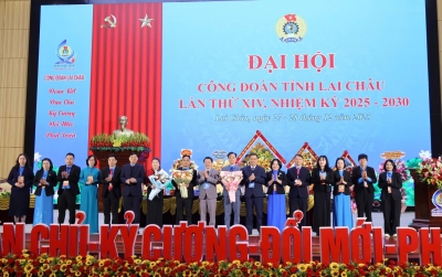Đại hội Công đoàn tỉnh Lai Châu lần thứ XIV, nhiệm kỳ 2025 - 2030 thành công tốt đẹp